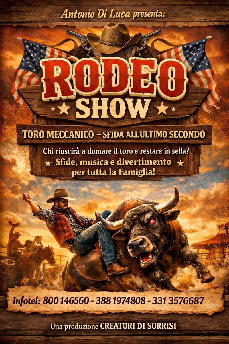 Locandina Rodeo Show con toro meccanico, sfide, musica e divertimento per tutta la famiglia